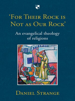 cover image of 'For Their Rock is not as Our Rock'